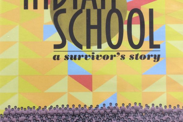 Indian School: A Survivor’s Story